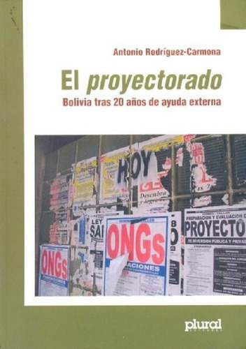 Libro - El Proyectorado - Carmona, Antonio Rodríguez, De Ca
