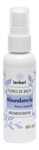 Brisa Corporal Abundancia Flores De Bach Y Aromaterapia 60ml