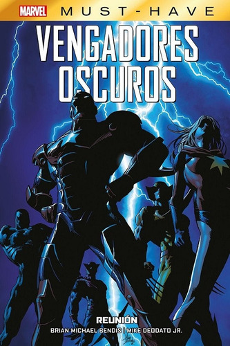 Marvel Must-have Vengadores Oscuros: Reunion - Billy Tan