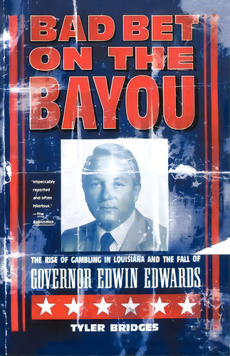 Bad Bet On The Bayou, De Tyler Bridges. Editorial Farrar Straus Giroux, Tapa Blanda En Inglés