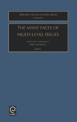 Libro The Many Faces Of Multi-level Issues - F.j. Yammarino