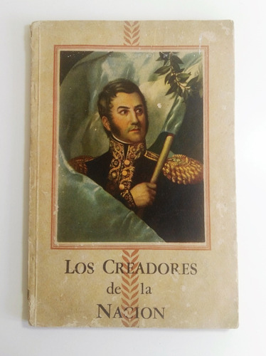 Álbum Los Creadores De La Nación.