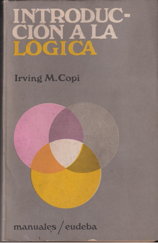 Introducción A La Lógica _ Irving Copi