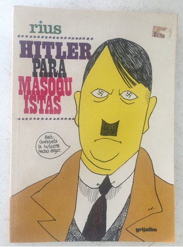 Hitler Para Masoquistas - Rius 