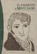 Comprar El Juramento Del Monte Sacro. Gustavo Pereira.