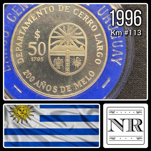 Uruguay - 50 Pesos - Año 1996 - Km #113 - Melo - Plata .900