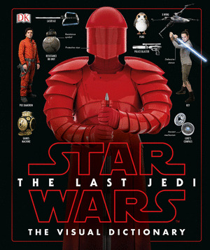 Libro Star Wars The Last Jedi The Visual Dictionary