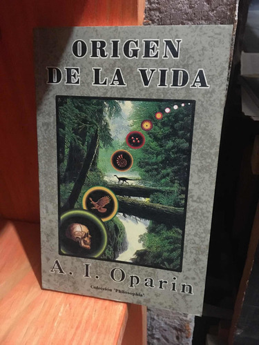 Origen De La Vida- Oparin A.i.