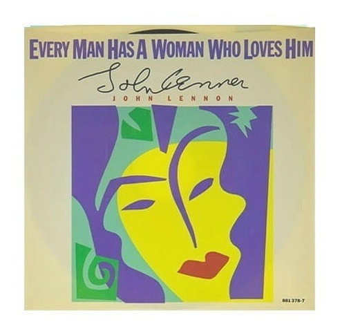 Single John Lennon  Every Man Has A Woman Who Loves Him U.s