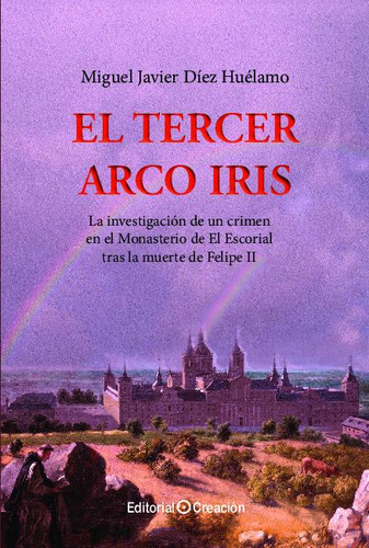Libro El Tercer Arco Iris - Diez Huelamo, Miguel Javier