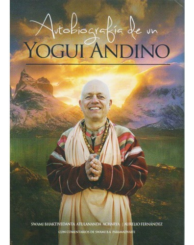 Autobiografía De Un Yogui Andino