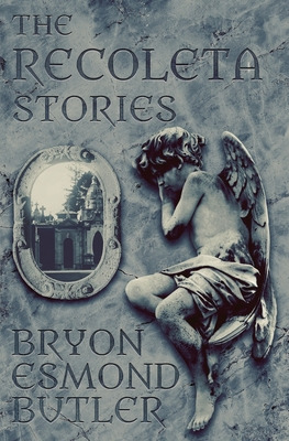 Libro The Recoleta Stories - Butler, Bryon Esmond