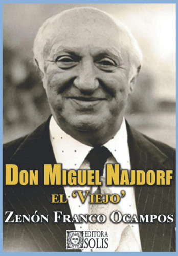 Libro: Don Najdorf, El  Viejo  (spanish Edition)