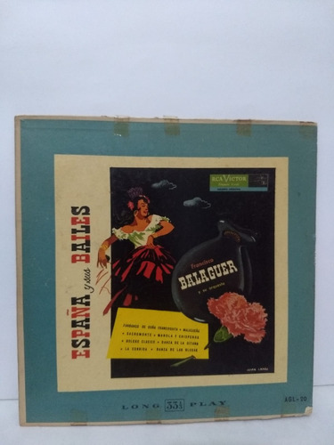 Francisco Balaguer - España Y Sus Bailes - Vinilo 10  - Rca