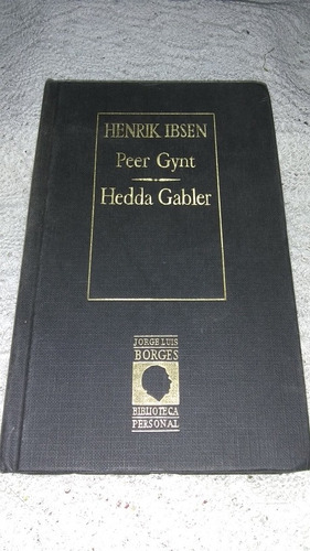 Libro Henrik Ibsen Peer Gynt Hedda Gabler