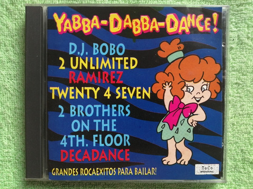 Eam Cd Yabba Dabba Dance 1994 Dj Bobo Decadance 2 Unlimited 