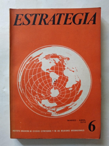 Revista Estrategia Guglialmelli Nro 6 Mzo Abr 1970 2g