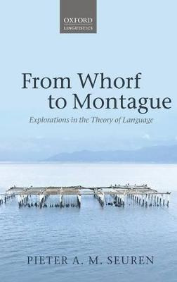 Libro From Whorf To Montague : Explorations In The Theory...