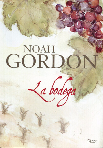 Livro La Bodega - Noah Gordon - 320 Paginas