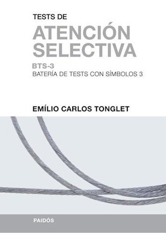 Bts-3 (bateria De Tests Con Simbolos 3) - Tonglet, Emilio Ca