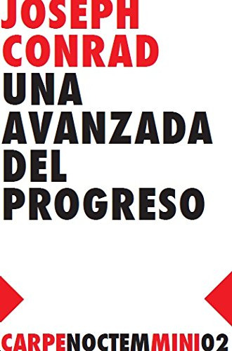 Libro Una Avanzada Del Progreso De Conrad Joseph