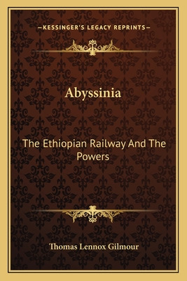 Libro Abyssinia: The Ethiopian Railway And The Powers - G...