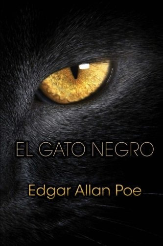 El Gato Negro, De Edgar Allan Poe. Editorial Createspace Independent Publishing Platform, Tapa Blanda En Español