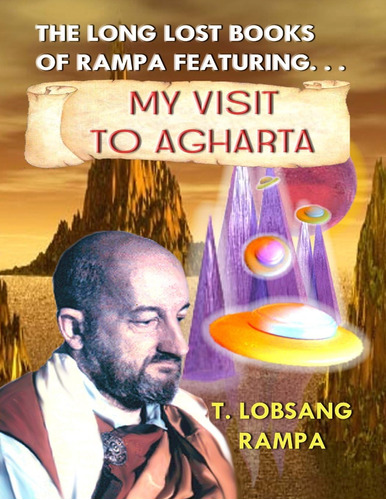 Libro:  My Visit To Agharta: The Long Lost Books Of Rampa