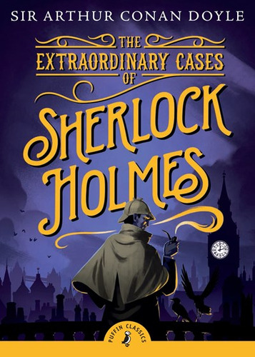 The Extraordinary Cases Of Sherlock Holmes (inglés)