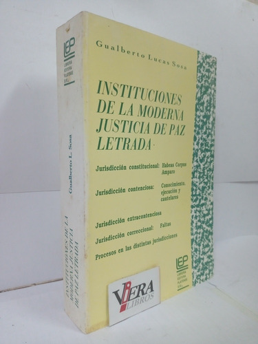 Instituciones De La Moderna Justicia De Paz Letrada - Sosa
