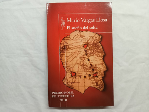 El Sueño Del Celta Mario Vargas Llosa Alfaguara