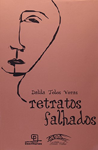 Libro Retratos Falhados Coleção Ponte Velha De Dalila Teles