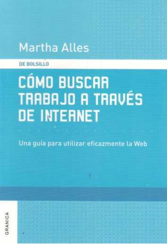 Como Buscar Trabajo A Traves De Internet - Alles, Martha