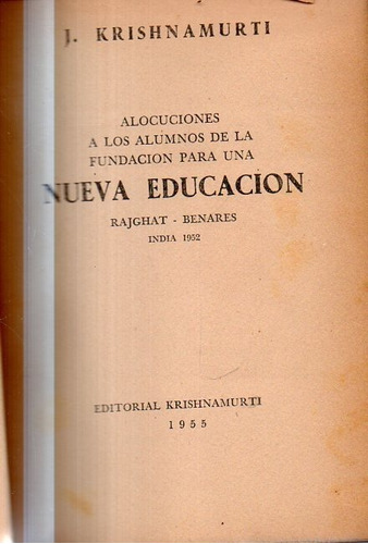 Nueva Educacion Krishnamurti 