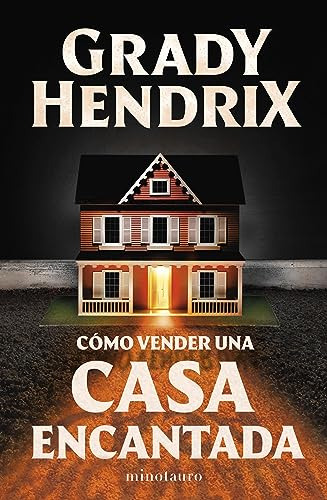 Como Vender Una Casa Encantada - Hendrix Grady