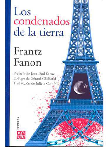 Los Condenados De La Tierra Fanon, Frantz