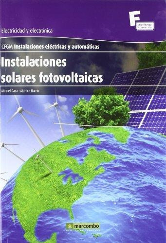 Libro Instalaciones Solares Fotovoltaicas De Miquel Casa