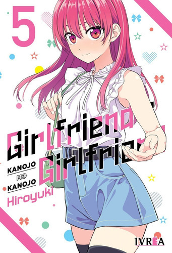 Girlfriend Y Girlfriend, De Kanojo Mo Kanojo., Vol. 5. Editorial Ivrea, Tapa Blanda En Español, 2023