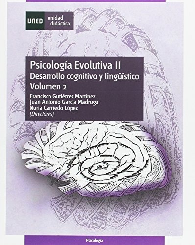 Libro Psicologia Evolutiva Ii. Desarrollo Cogni Ii  De Gutie