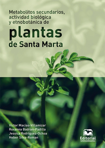 Metabolitos Secundarios Actividad Biologica Y Etnobotanica D