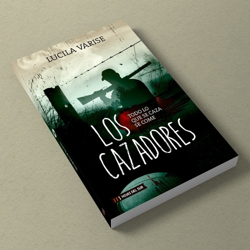 Los Cazadores - Lucila Varise