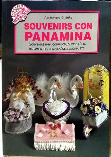 Libro Souvenirs Con Panamina, Los Secretos De Anita - Nuevo