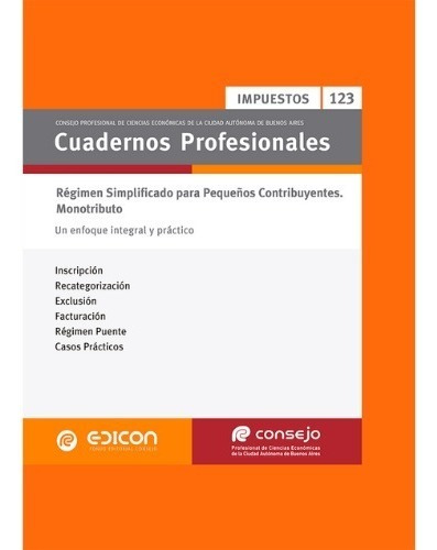 Cuadernos Prof. N° 123 Regimen Simplificado Monotributo