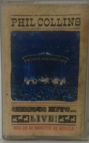 Phil Collins Cassette Mexicano Serious Hits Live Rpp Jvx Kst