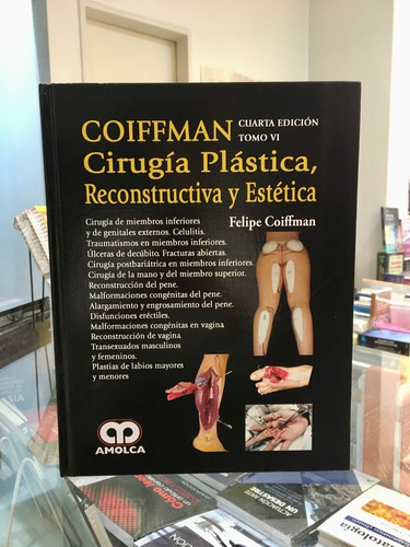 Coiffman Cirugía Plástica Reconstructiva Estét 6to Tomo 4ed
