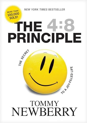 Libro:  The 4:8 Principle: The Secret To A Joy-filled Life