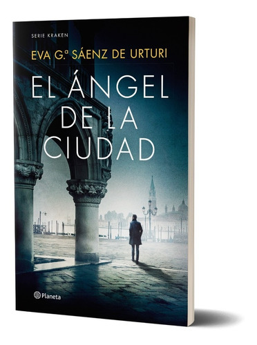 El Ángel De La Ciudad De Eva García Sáenz De Urtur