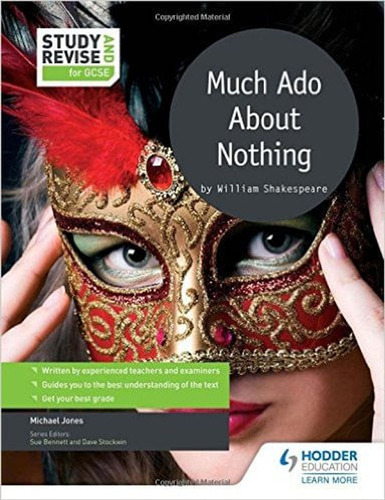 Much Ado About Nothing - Study And Revise For Gcse