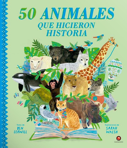 Libro 50 Animales Que Hicieron Historia