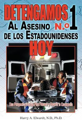 Libro Detengamos Al Asesino N.o 1 De Los Estadounidenses ...